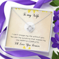 To My Wife Love Knot Necklace Message Card