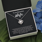 To My Beautiful Wife Love Knot Necklace Message Card