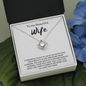 To My Beautiful Wife Love Knot Necklace Message Card
