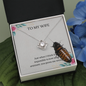 To My Wife Love Knot Necklace Message Card