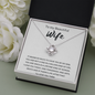 To My Beautiful Wife Love Knot Necklace Message Card