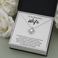 To My Beautiful Wife Love Knot Necklace Message Card