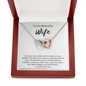 To My Beautiful Wife Interlocking Heart Necklace Message Card