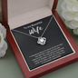 To My Beautiful Wife Love Knot Necklace Message Card